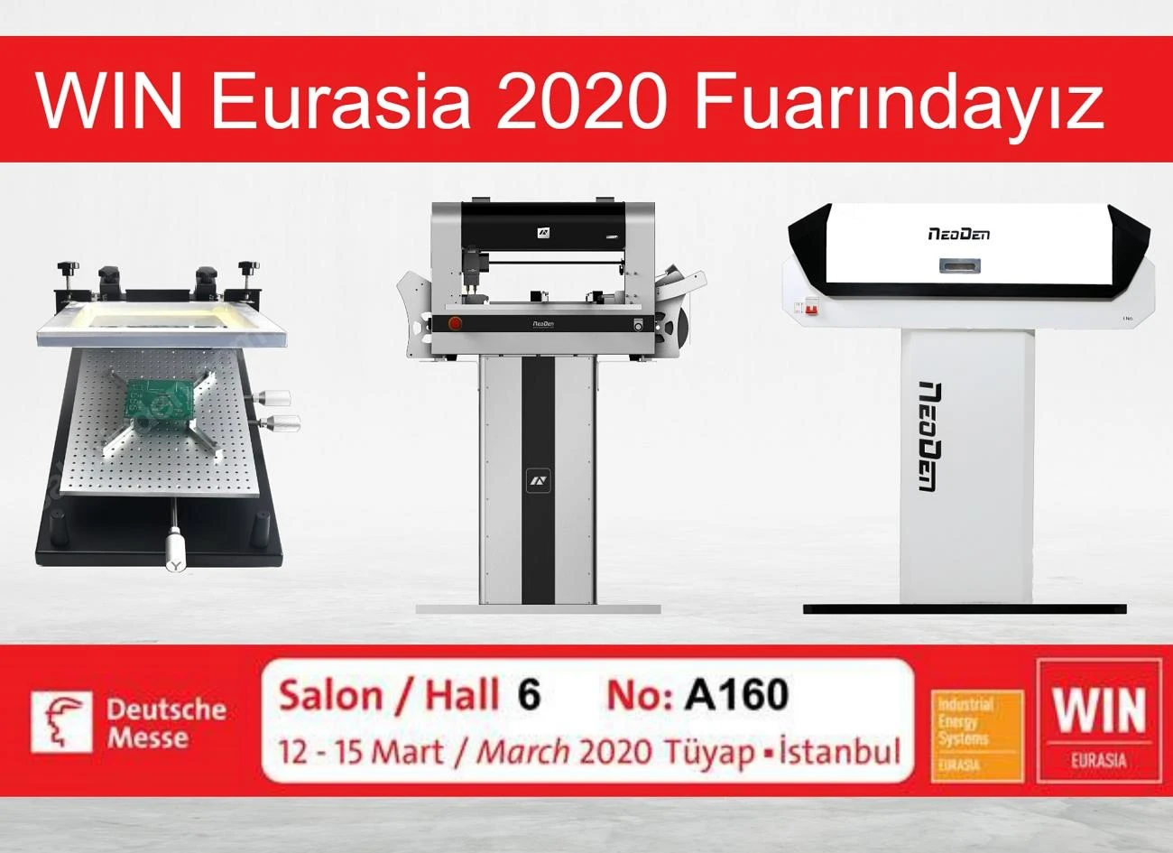 Приглашаем посетить NeoDen на Win Eurasia 2020